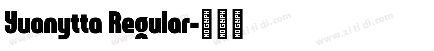 Yuanytta Regular字体转换